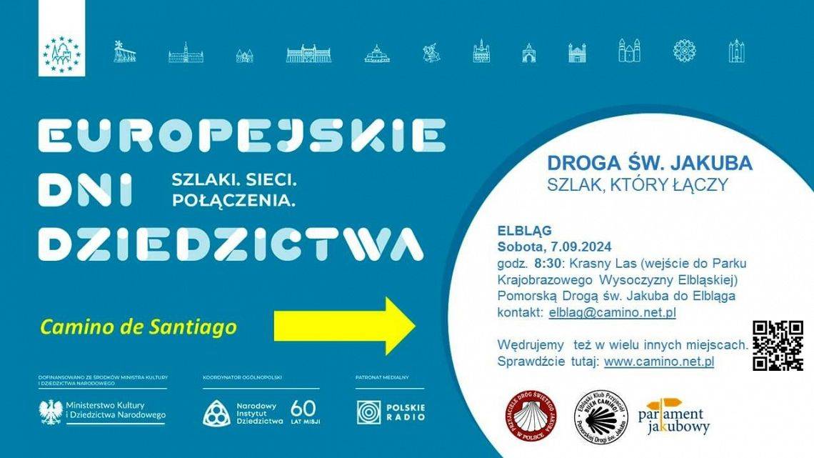 Grafika 1: EUROPEJSKIE DNI DZIEDZICTWA – szlaki, sieci, połączenia: 7.09.2024 CAMINO DO ELBLĄGA