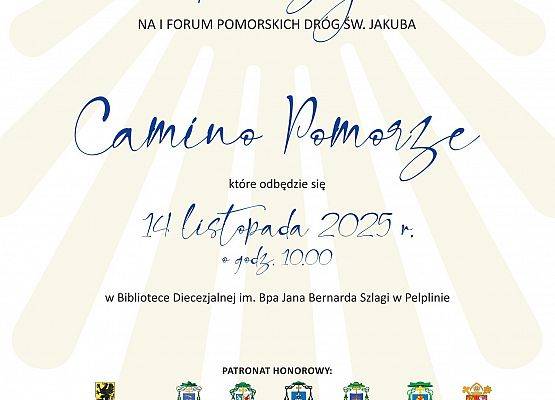 Grafika 4: I Forum Pomorskich Dróg św. Jakuba - CAMINO POMORZE